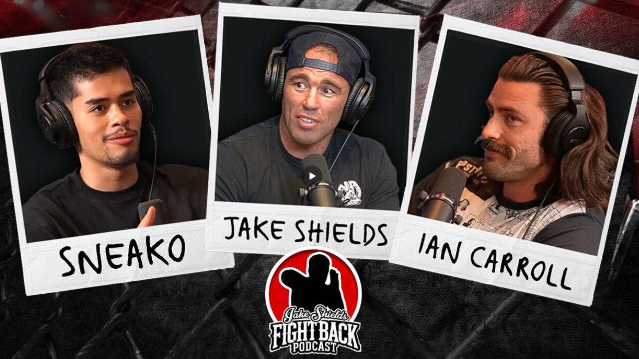 Ian Carroll, Sneako, & Jake Shields ~ Fight Back Ep 1 (Re-Release) 4/11/25