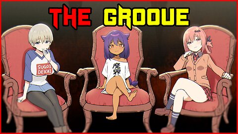 GROOVE EDITION - ANGLIN /DAILYSTORMER GONE, YOUTUBER OH NOS OTHER YOURTUBER, GRETA, LA RIOTS