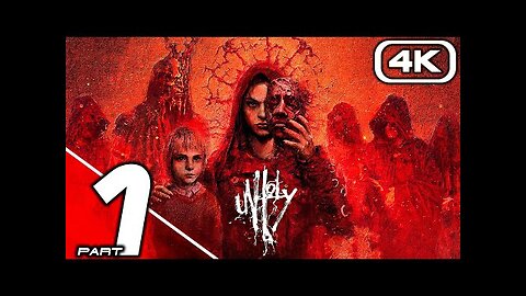 UNHOLY Gameplay Walkthrough Part 1 - FULL DEMO (4K 60FPS PC ULTRA) No Commentary