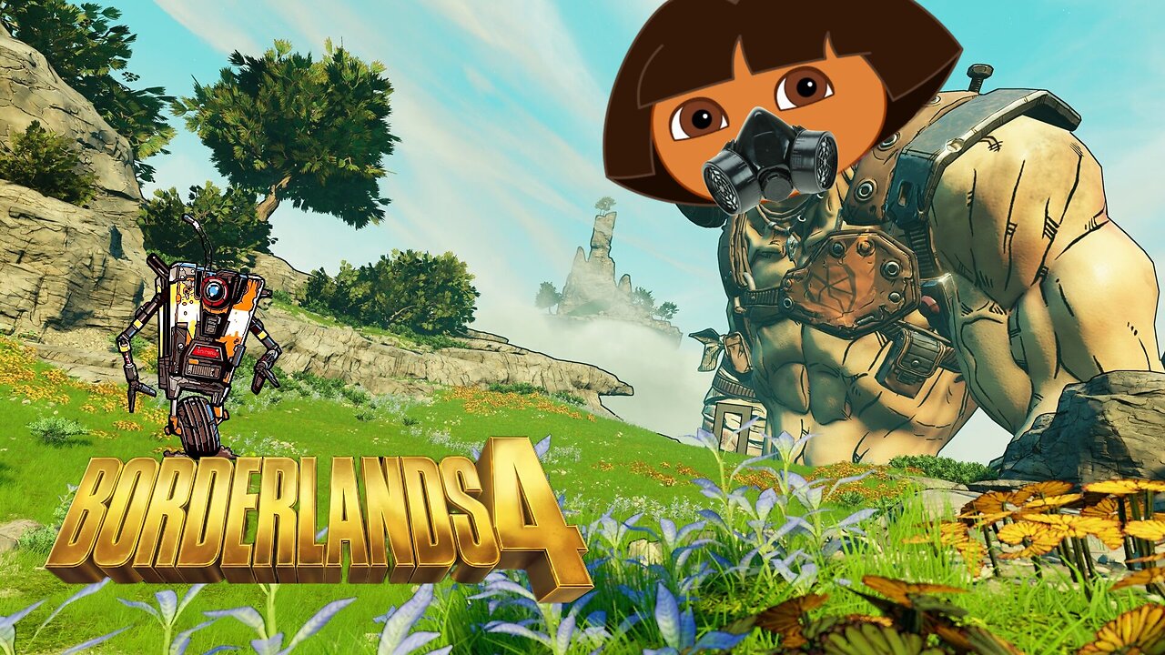 Borderlands 4 - I'm Dora w/ ADHD