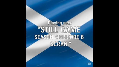 STILL GAME SEASON 2 Episode 6-Scran
