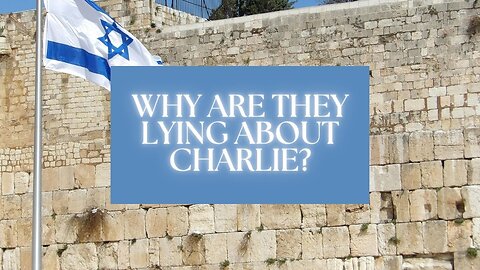 Why Are They Lying About Charlie Kirk's Assassination | Netanyahu and Israel in the End Times