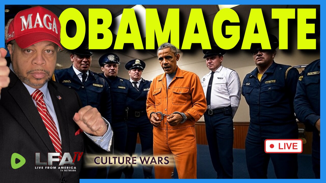 TREASONOUS ACTS: OBAMAGATE | CULTURE WARS 7.22.25 2PM