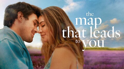 The Map That Leads to You (2025) - Official Trailer - Yanflix
