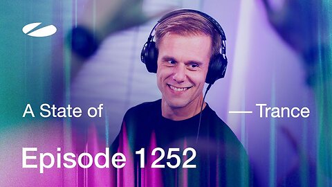 A State of Trance Episode 1252 - Guest Mix by Joyhauser