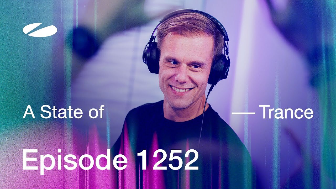 A State of Trance Episode 1252 - Guest Mix by Joyhauser