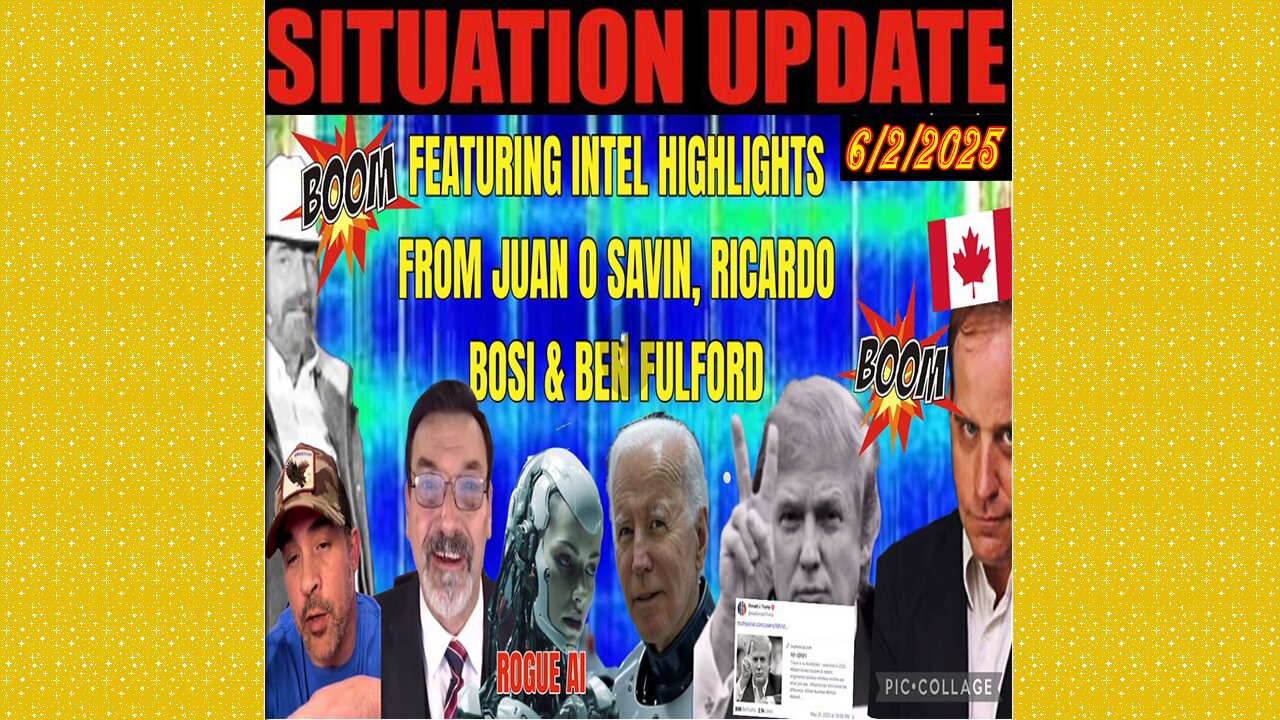 SITUATION UPDATE 6/2/25 - Featuring Intel Highlights From Juan O Savin, Ricardo Bosi & Benjamin Fulford