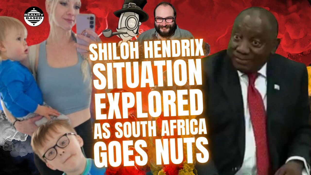 Shiloh Hendrix Situation EXPLORED, As South Africa Goes NUTS