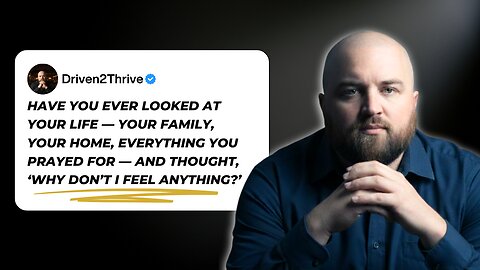 Why You Feel Numb (Even When You’re Blessed) | The Gratitude Gap Explained for Men