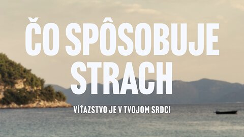 Pravá príčina strachu – a ako z nej von