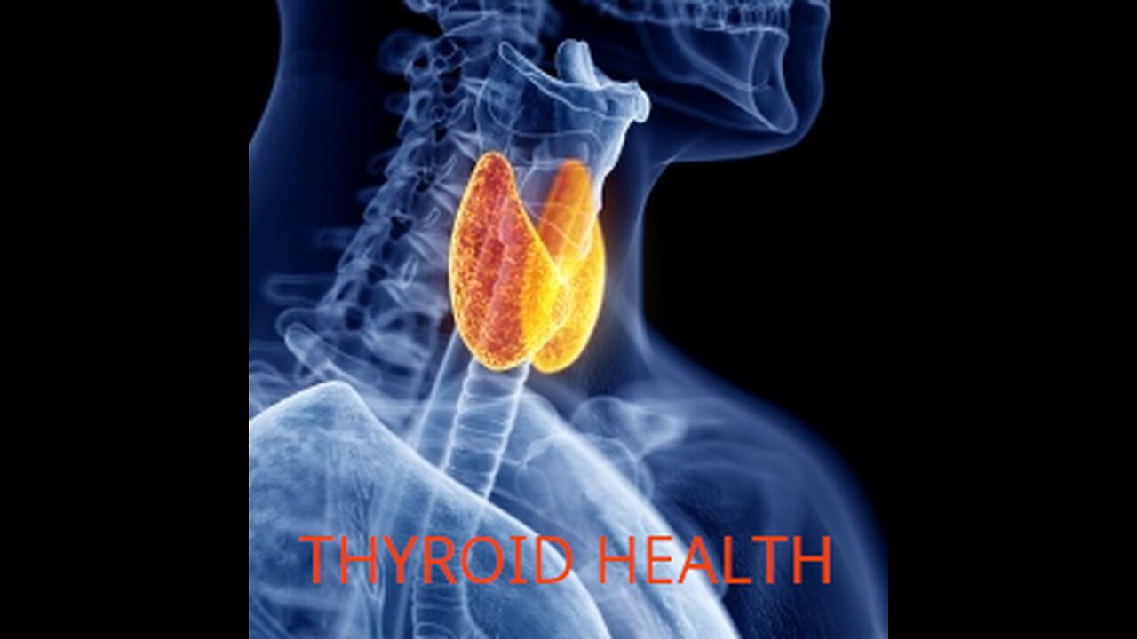 Thyroid Health Compilation