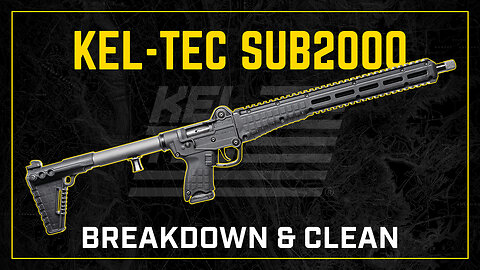 Gun Cleaning 101: KEL-TEC SUB2000 Gen 3