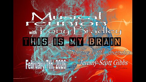 This Is My Brain... On A Saturday Night Musical Reunion - Feb 7, 2026