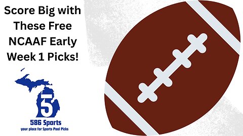Free NCAAF Early Week 1 Picks!