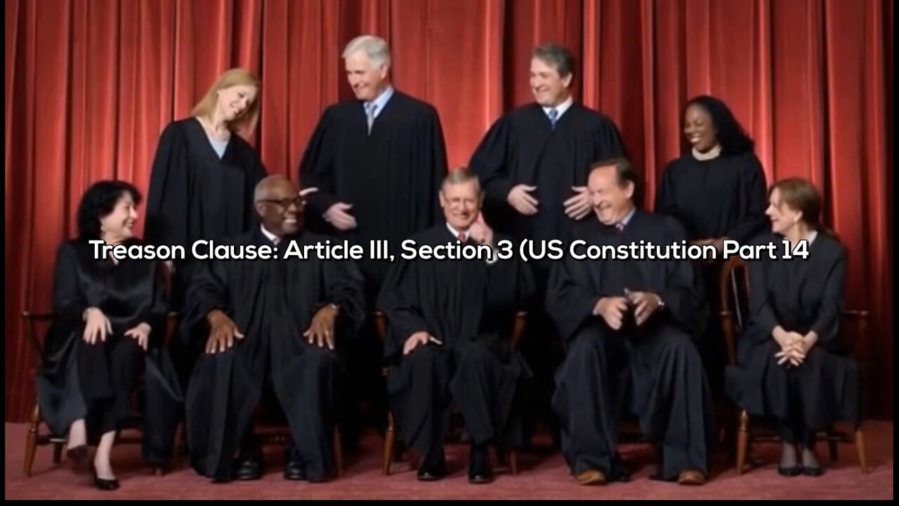 Treason Clause: Article III, Section 3