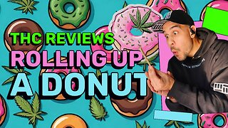 ROLLING UP A DONUT JOINT 🍩