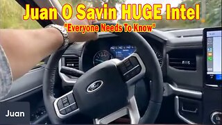 Juan O Savin & Bill Quinn HUGE Intel 8/26/25: "Everyone Needs To Know"