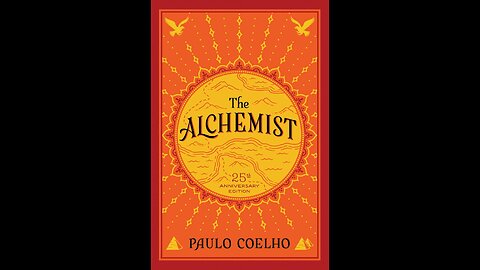 The Alchemist by Paulo Coelho | Synopsis | Personal Development