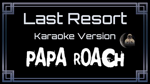 Papa Roach - Last Resort (CC)