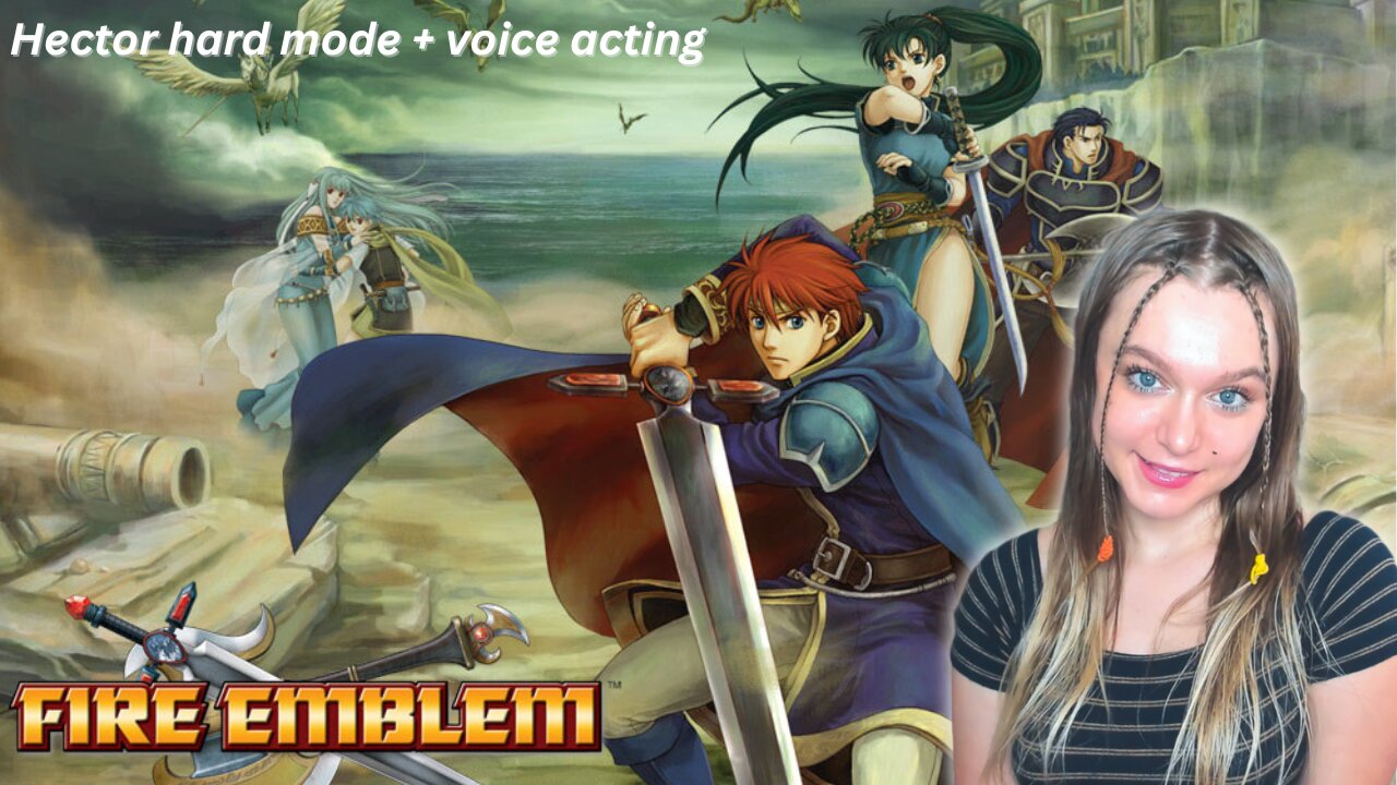 let's play Fire Emblem: Blazing Blade - HECTOR HARD MODE (pt 9, Chapter 26) & Voice Acting