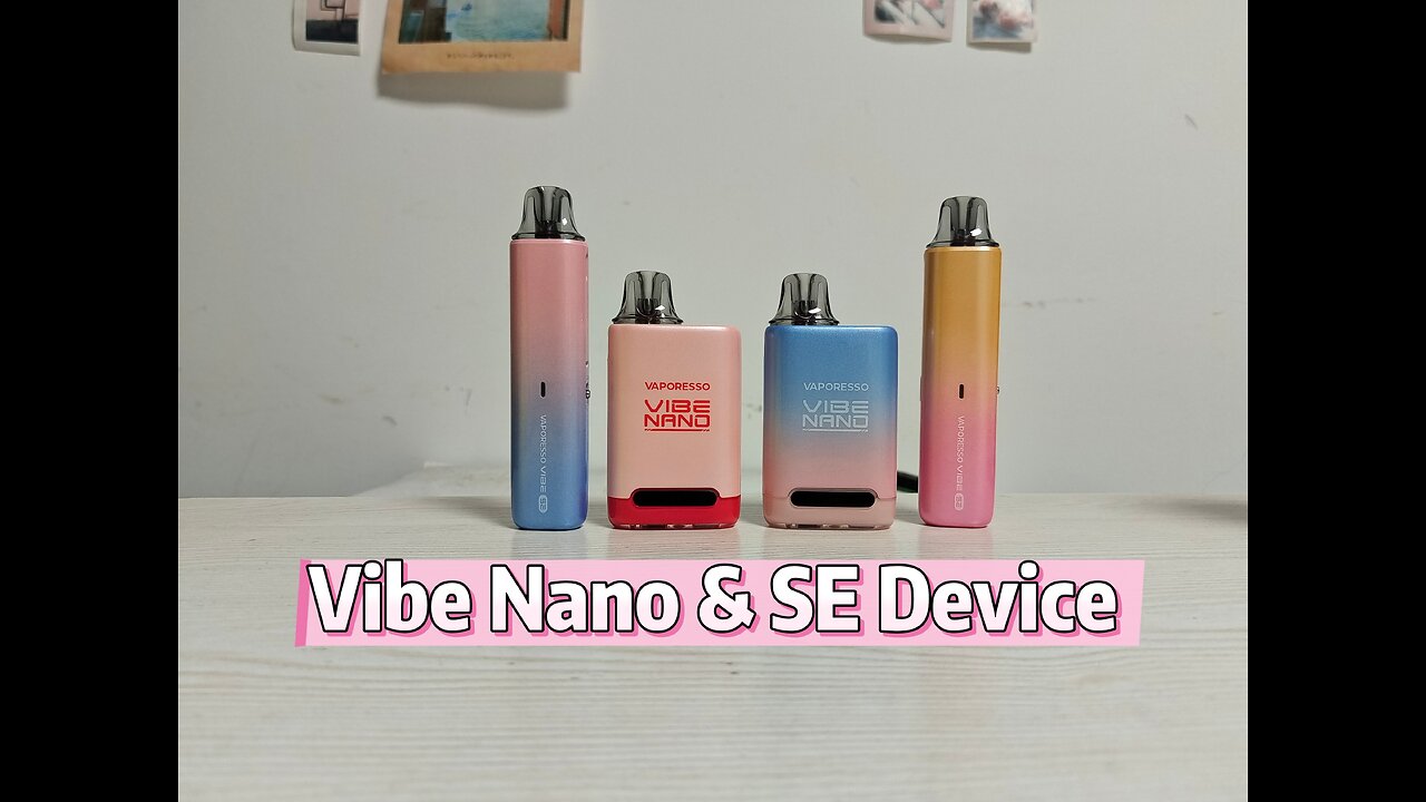 Vaporesso Vibe Nano & SE Kit