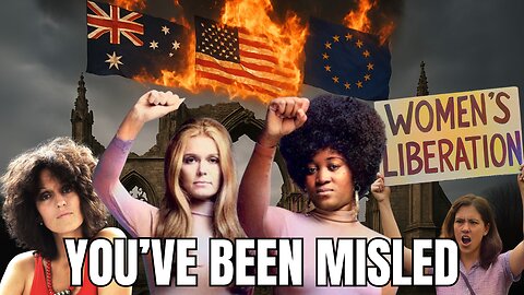 How Women’s Liberation Destroyed the West