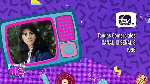 Tanda Comercial Canal 13 Señal 3 (1996)
