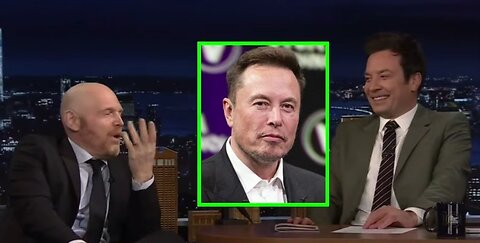 Bill Burr starts ranting about Elon Musk out of nowhere on The Tonight Show