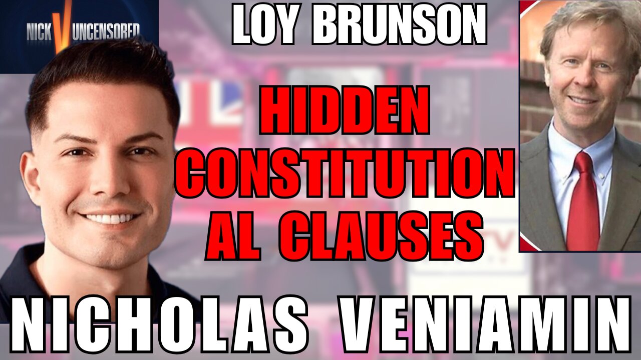 Hidden Clauses of the U.S. Constitution Revealed by Loy Brunson