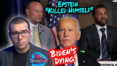 Dems were lying, Biden is dying. Epstein "killed himself" according to Bongino and Kash TC 5/19/25