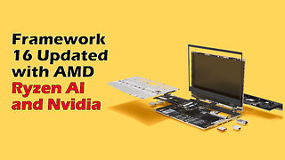 Framework 16 Updated with AMD Ryzen AI and Nvidia