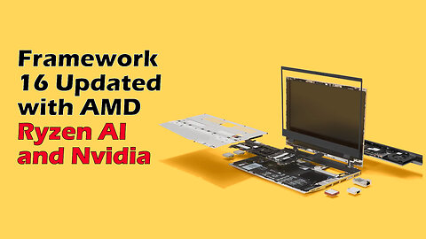Framework 16 Updated with AMD Ryzen AI and Nvidia