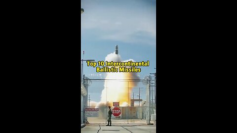 Top 10 International Ballistic Missiles
