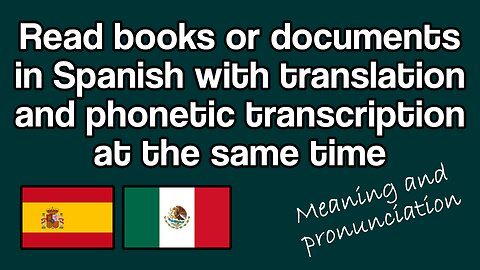 Text in Spanish + Translation in English + Transcription in IPA