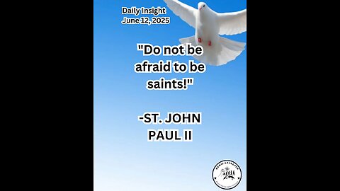 Daily Insight June 12, 2025 #faith #Saints #Insight