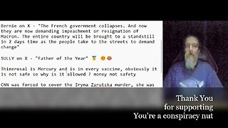 Emmanuel Macron-removal from office, Thimerosal in vaccines is Mercury, Iryna Zarutska murder
