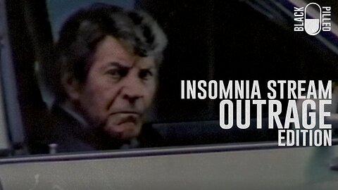 INSOMNIA STREAM: OUTRAGE EDITION