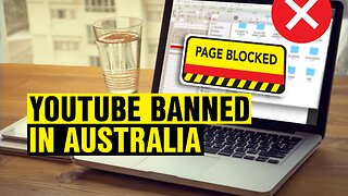 Australia BANS YouTube For Under 16s!
