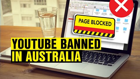 Australia BANS YouTube For Under 16s!