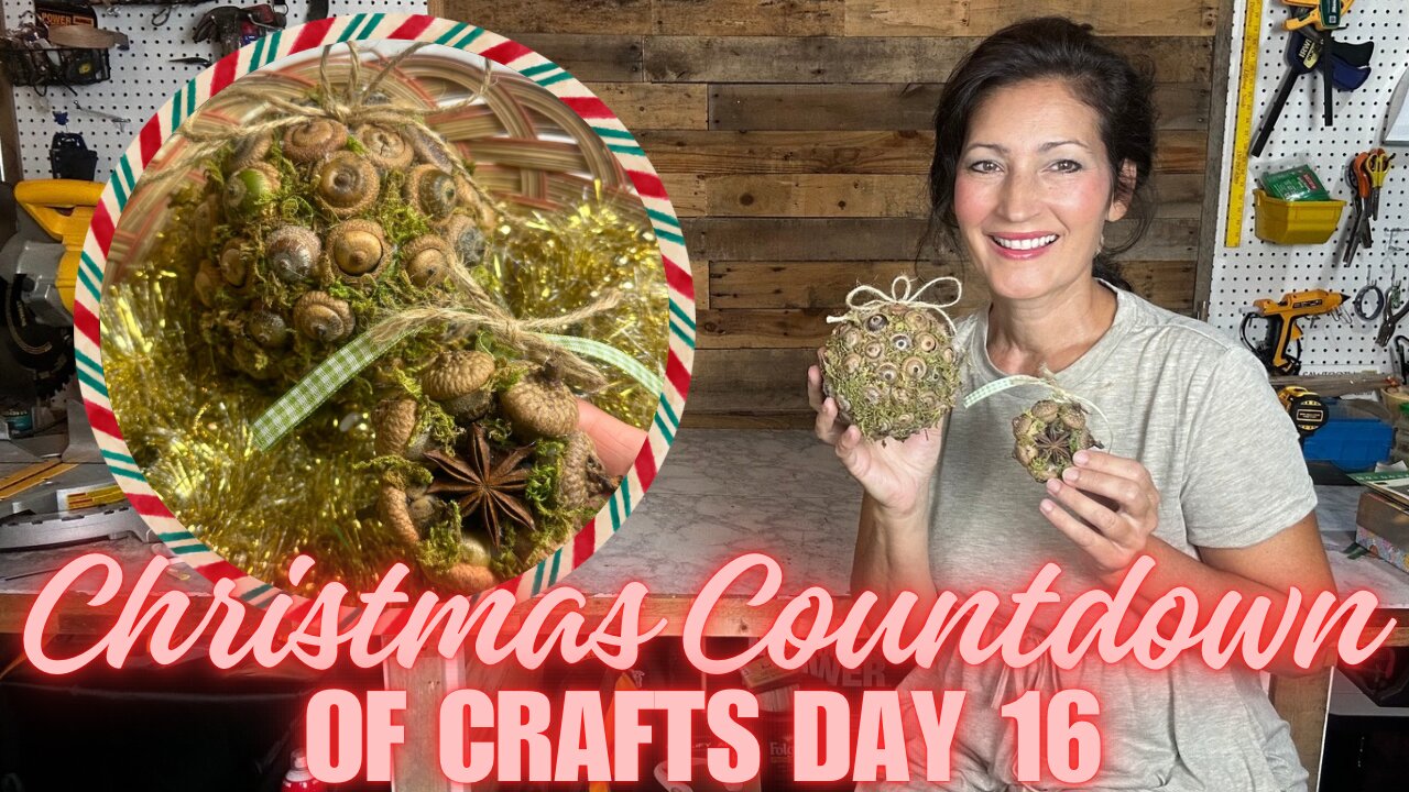 Crafting DIY Acorn Ornaments | Christmas Countdown of Crafts Nature Edition Day 16