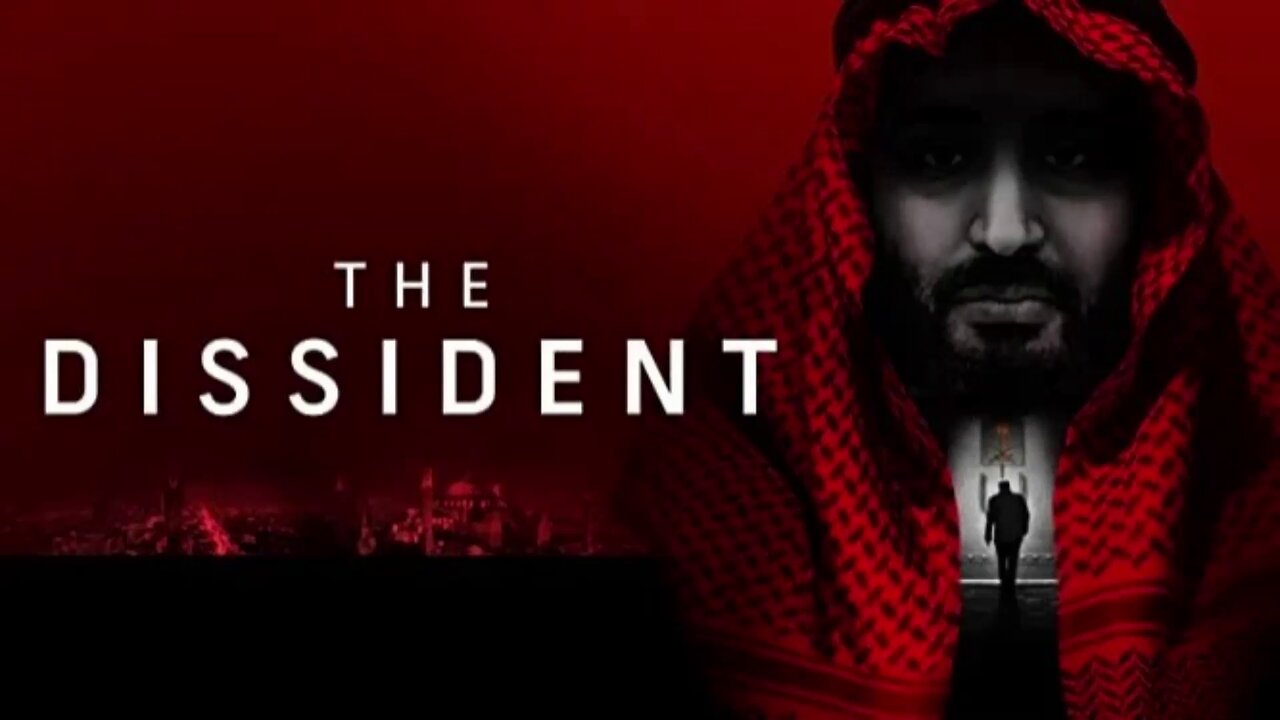 The Dissident (2020) documentary