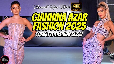 Giannina Azar Couture — Art Basel 2025 Art Hearts Fashion 4K