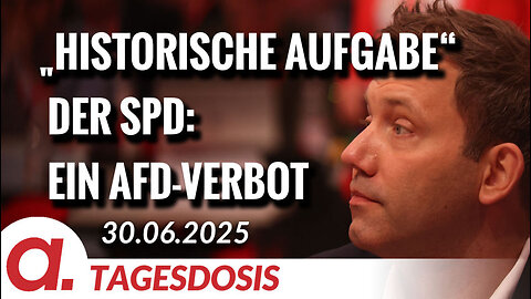 „Historische Aufgabe“ der SPD: Ein AfD-Verbot | Von Paul Clemente