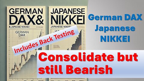 German DAX and Japanese NIKKEI Consolidate but still Bearish