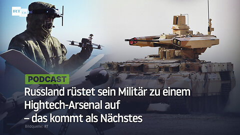 Russland rüstet sein Militär zu einem Hightech-Arsenal auf – das kommt als Nächstes