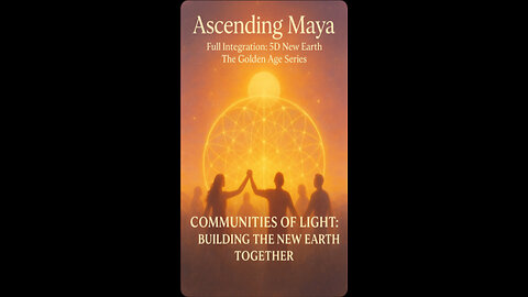 Communities of Light: Building the New Earth Together