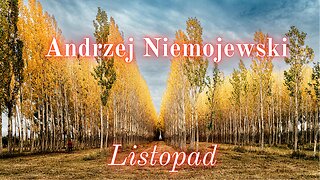 Chwila poezji 06: Andrzej Niemojewski "Listopad"