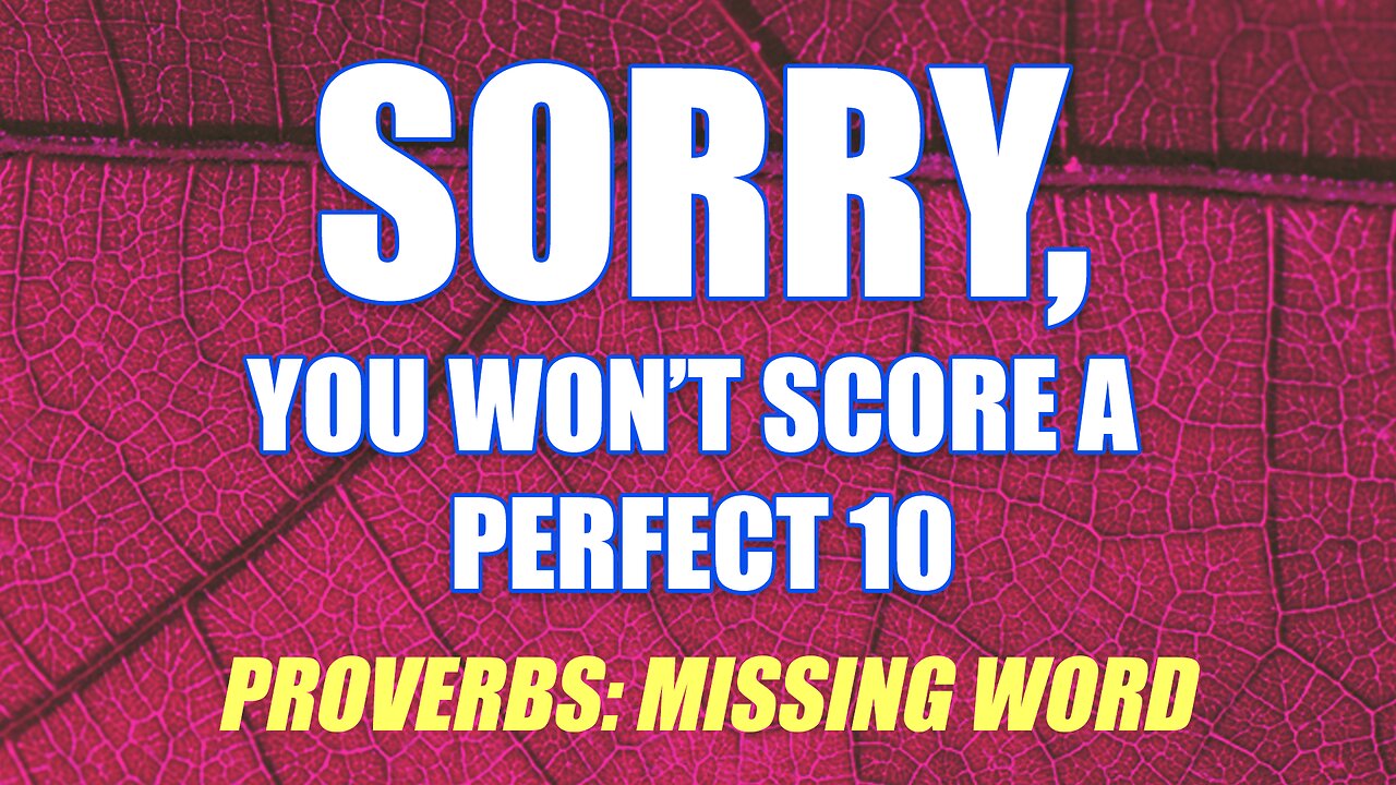 What Missing Word Are We Looking For?