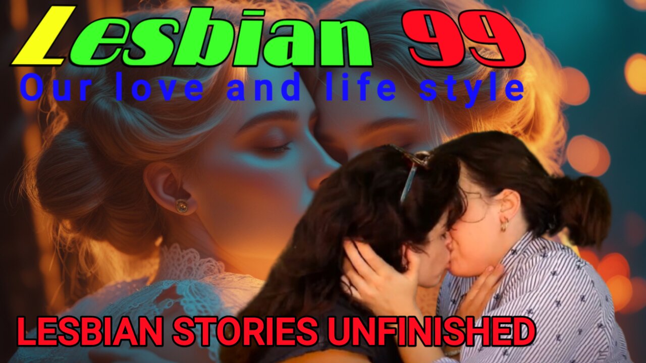 Lesbian Stories Unfiltered