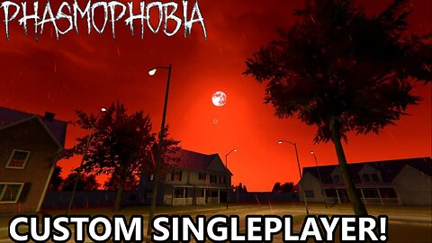 The Moon Is Blood And I'm SCARED | Phasmophobia Solo Gameplay